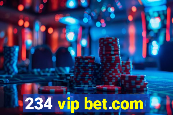 234 vip bet.com